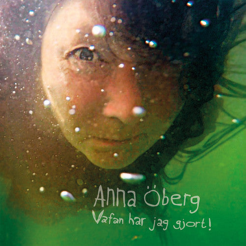 Oberg Anna- Vafan Har Jag Gjort! { vinyl }