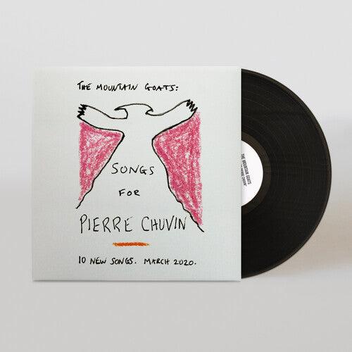 The Mountain Goats- Songs For Pierre Chuvin { vinyl }