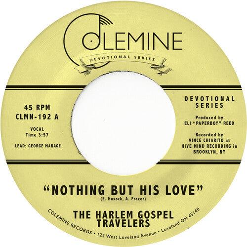 Harlem Gospel Travelers- Nothing But His Love { vinyl }
