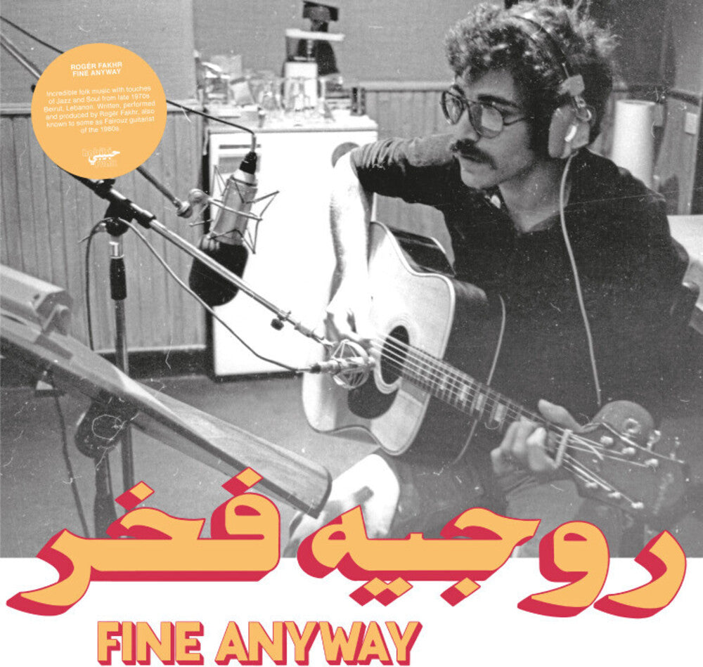 Roger Fakhr- Fine Anyway { vinyl }