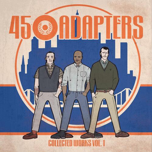 45 Adapters- Collected Works { vinyl }