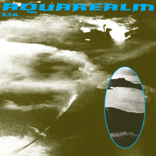 X.Y.R.- Aquarealm { vinyl }