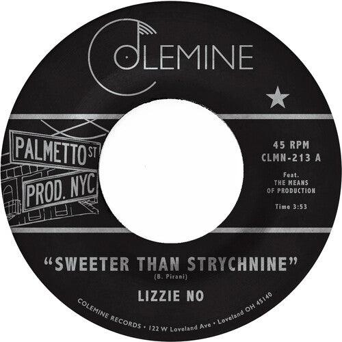 Lizzie No & Ben Pirani- Sweeter Than Strychnine / Stop Bothering Me - Opaque Red { vinyl }