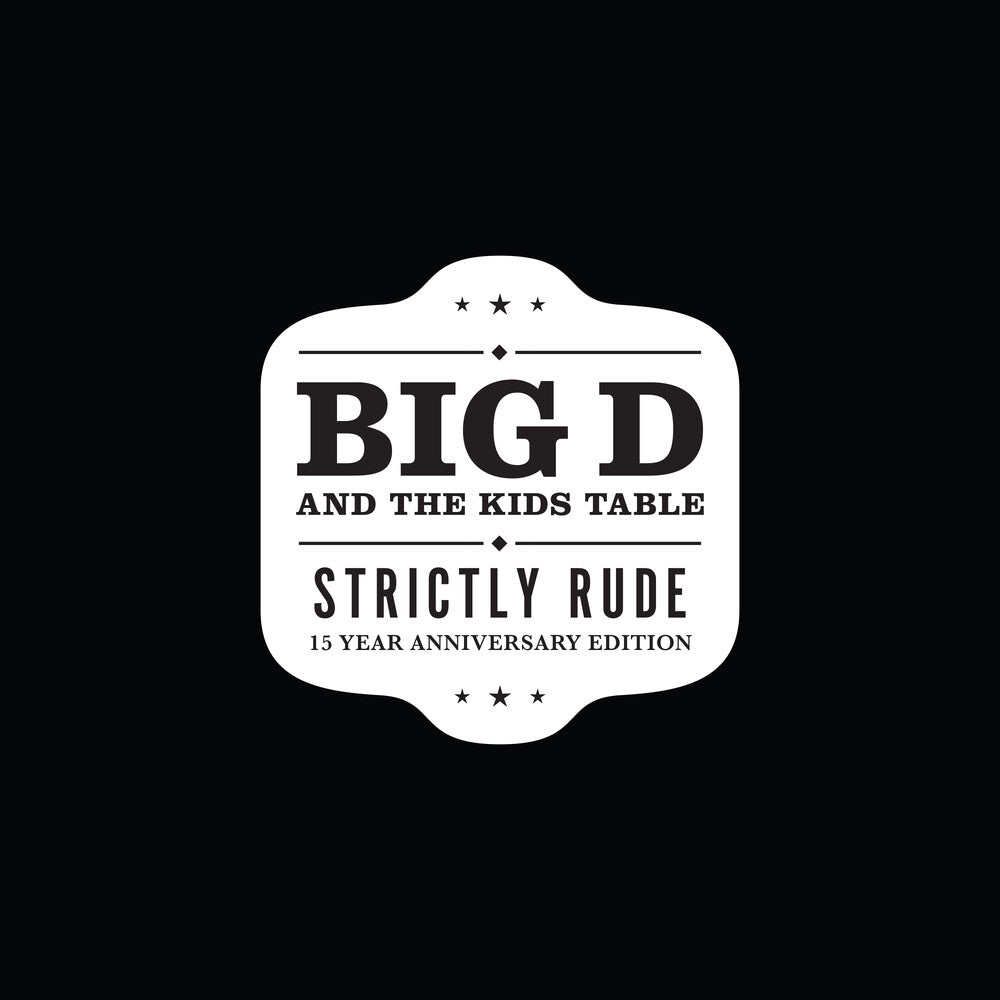 Big D and The Kids Table- Strictly Rude [Limited Edition Black/White 2LP] { vinyl }