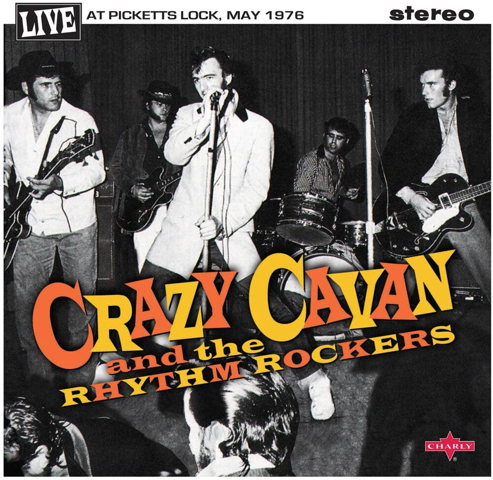 Crazy Cavan & Rhythm Rockers- Live At Picketts Lock May 1976 (10in) { vinyl }