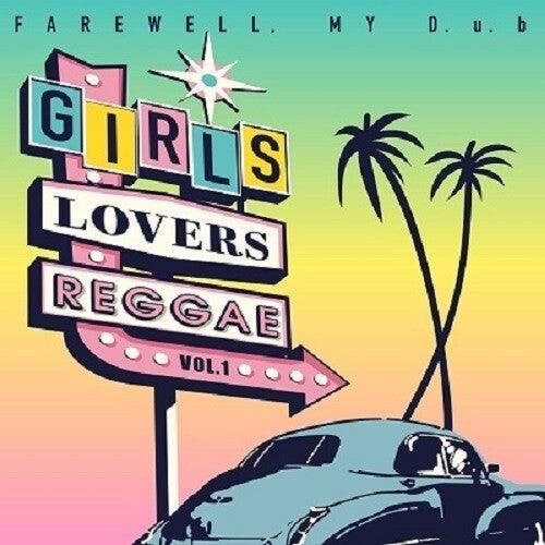 Farewell My D.U.B- Girls Lovers Reggae Vol.1 { vinyl }