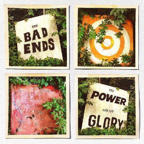 Bad Ends- The Power And The Glory { vinyl }