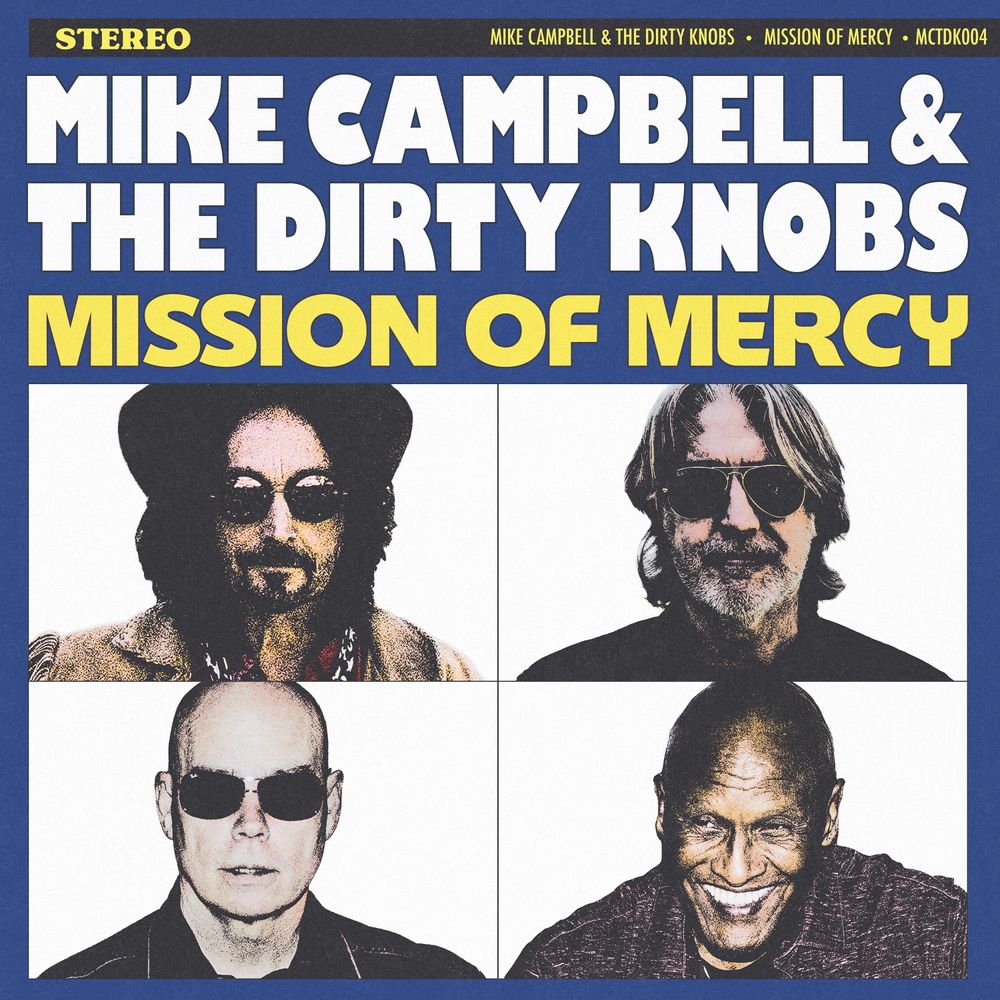 Mike Campbell & The Dirty Knobs- Mission Of Mercy [Black Vinyl]