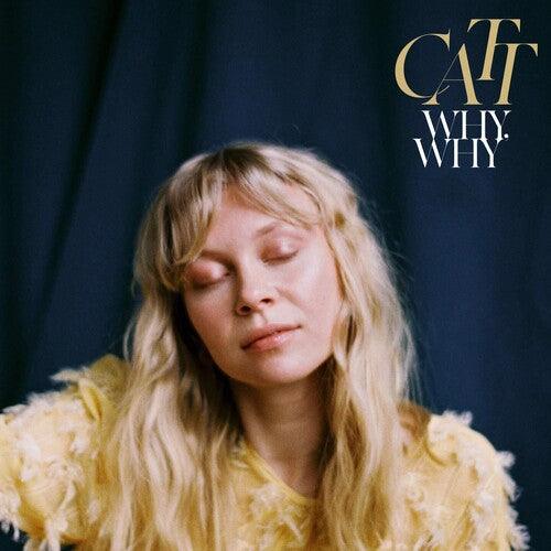 Catt- Why Why { vinyl }