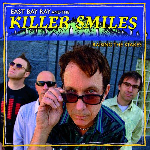 East Bay Ray and The Killer Smiles- Raising The Stakes { vinyl }