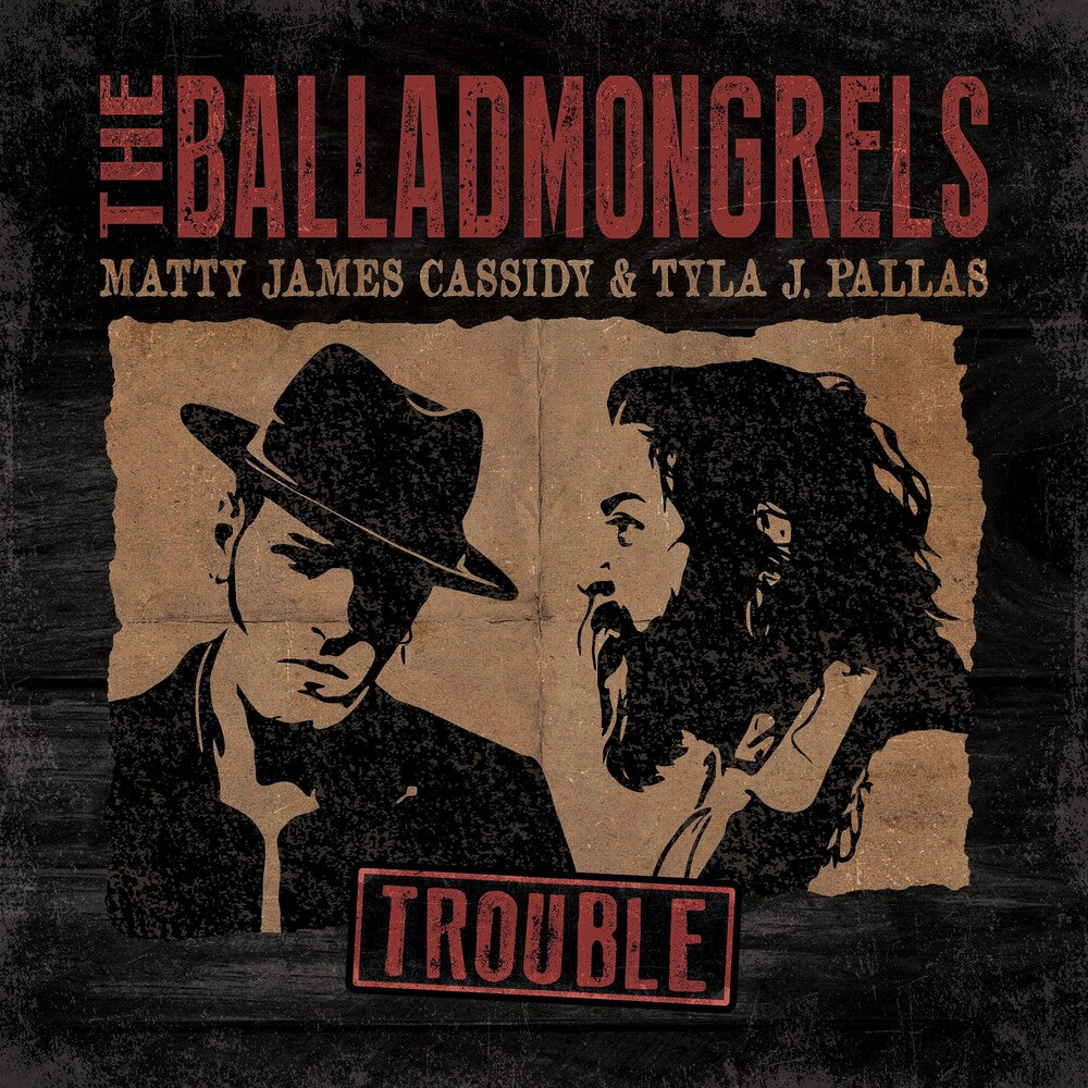 Balladmongrels- Trouble { vinyl }