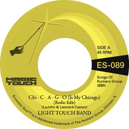 Light Touch Band & Magic Touch- Chi - C - A - G - O (Is My Chicago) b/w Sexy Lady (Radio Edit) { vinyl }