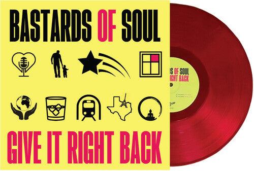 Bastards of Soul- Give It Right Back { vinyl }