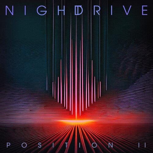 Night Drive- Position II { vinyl }