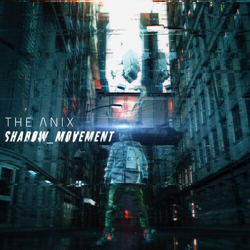 The Anix- Shadow_movement { vinyl }