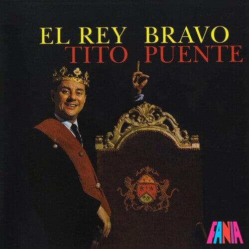 Tito Puente- El Rey Bravo { vinyl }