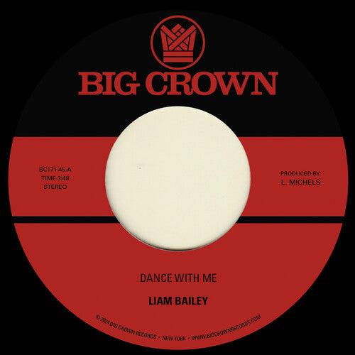 Liam Bailey- Dance With Me b/w Mercy Tree { vinyl }