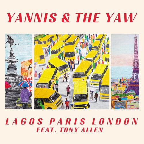 Yannis & the Yaw- Lagos Paris London (Indie Exclusive Vinyl)