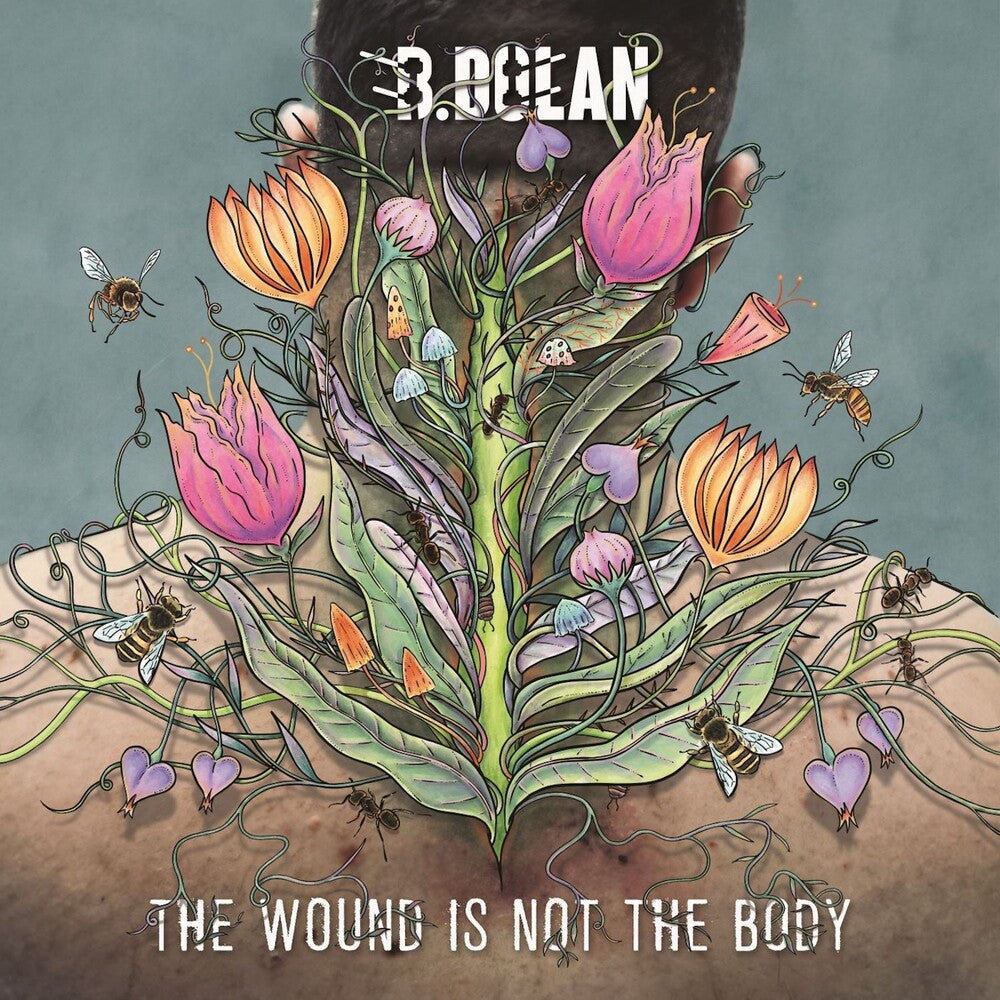 B Dolan .- Wound Is Not The Body [Colored Vinyl] [180 Gram]
