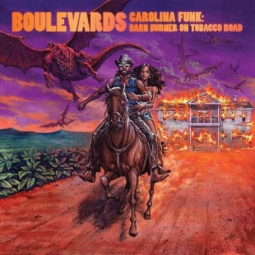 Boulevards- Carolina Funk: Barn Burner On Tobacco Road { vinyl }