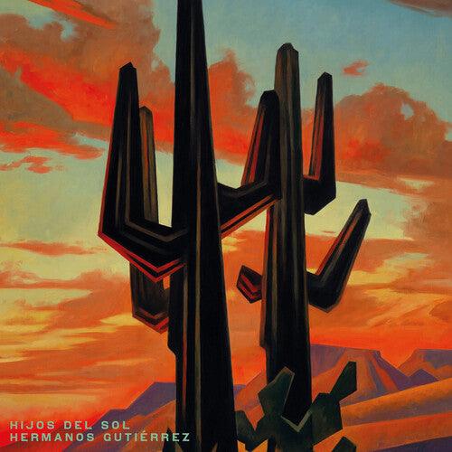 Hermanos Gutierrez- Hijos Del Sol { vinyl }