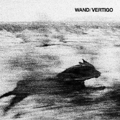 Wand- Vertigo { vinyl }