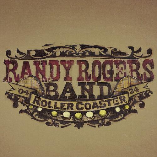 Randy Rogers Band- Rollercoaster - Red Smoke { vinyl }