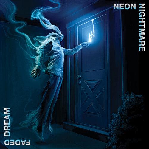 Neon Nightmare- Faded Dream { vinyl }