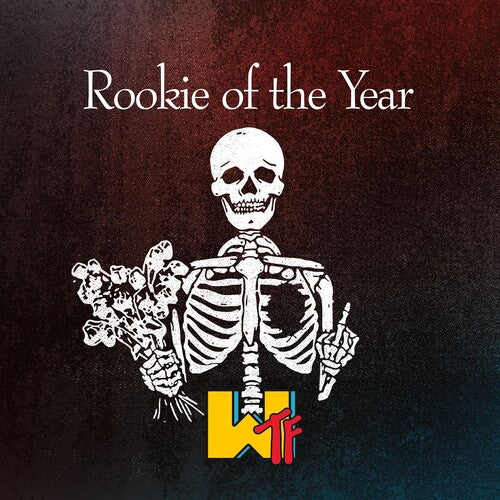 Rookie of the Year- Wtf { vinyl }