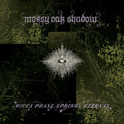 Wicca Phase Springs Eternal- Mossy Oak Shadow - First Run Club Exclusive (Indie Exclusive Vinyl)