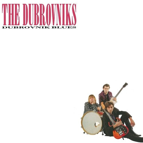 Dubrovniks- Dubrovnik Blues { vinyl }