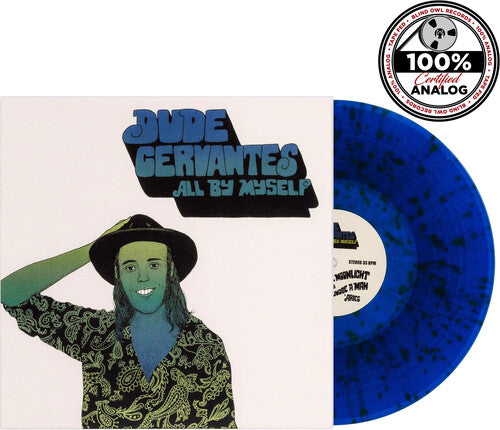 Dude Cervantes- All by Myself - Blue { vinyl }