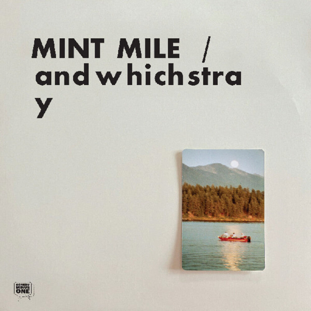 Mint Mile- andwhichstray { vinyl }