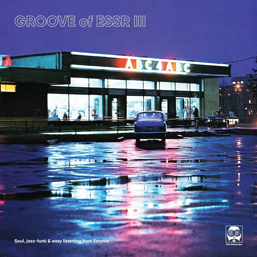 Groove of Essr III: Soul, Jazz-Funk & Easy / Var- Groove Of ESSR III: Soul, Jazz-funk & Easy Listening From Estonia (Various Artists) { vinyl }