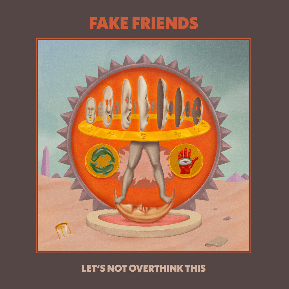Fake Friends- Let's Not Overthink This { vinyl }