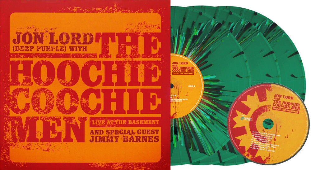 Jon Lord  / Hoochie Coochie Men / Barnes,Jimmy- Live At The Basement - Splatter Vinyl + Cd (W/Cd)