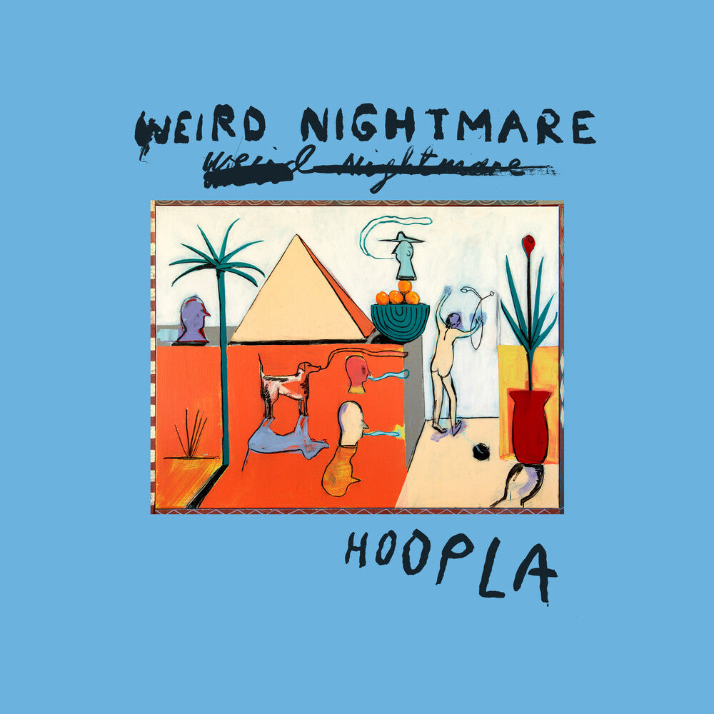 Weird Nightmare- Hoopla [Colored Vinyl]