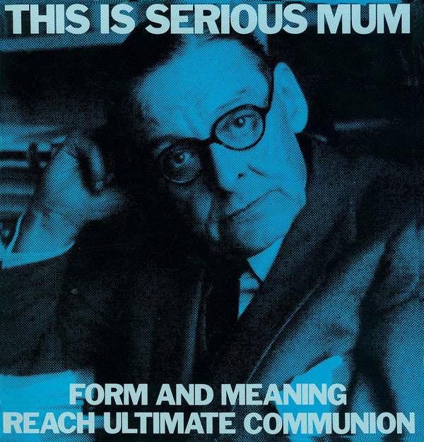 Tism- Form & Meaning Reach Ultimate Communion { vinyl }