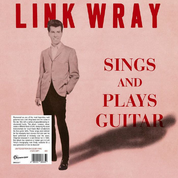 Link Wray- Sings & Plays Guitar [Clear Vinyl] [Limited Edition] (Uk)