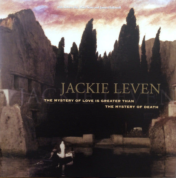 Jackie Leven- Mystery Of Love (is Greater Than The Mystery Of Death) { vinyl }