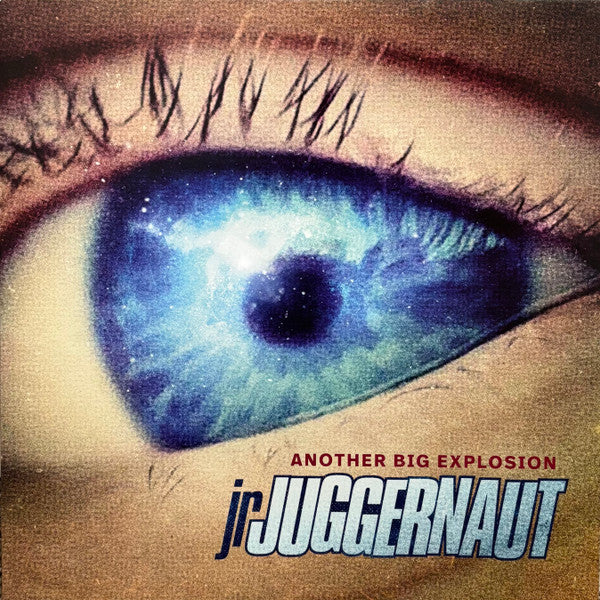 Jr. Juggernaut- Another Big Explosion { vinyl }