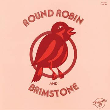 Round Robin and Brimstone- Round Robin and Brimstone -RSD21 { vinyl }